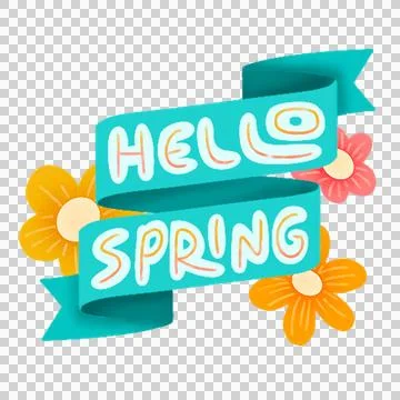 Showing spring greeting vector art with teal ribbon saying HELLO SPRING  and  Stock Illustration