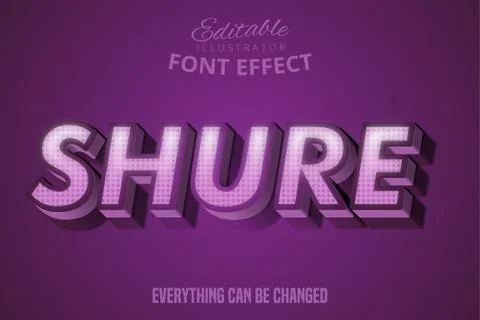 Shure text, editable font effect Stock Illustration