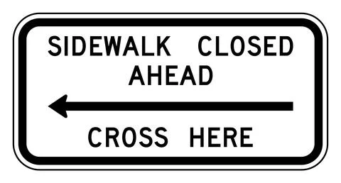 Sidewalk closed ahead cross here sign, R9-11, US road sign Stock Illustration