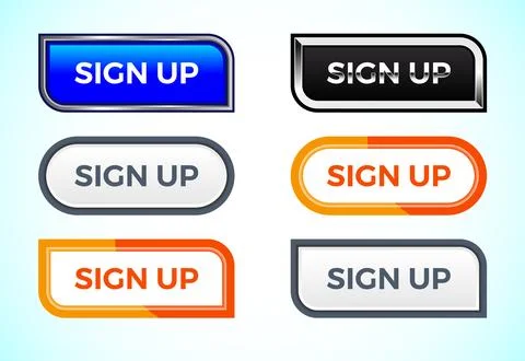 Sign up button set of different shapes and colors. Suitable for mobile app,.. Stock Illustration