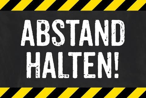 Sign with caution stripes - Keep distance in german - Abstand halten Иллюстрация