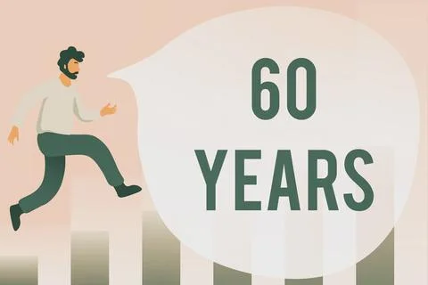 Sign displaying 60 Years. Internet Concept It is the onset of a golden era 库存插图