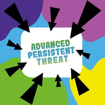 Sign displaying Advanced Persistent Threat. Business approach unauthorized user Illustrazione stock