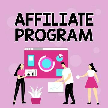 Sign displaying Affiliate Program. Concept meaning Automated platform of two or Ilustración de archivo