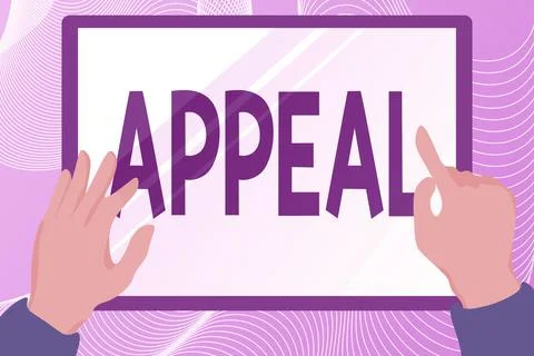 Sign displaying Appeal. Business overview an application to a higher court for a Stock Illustration