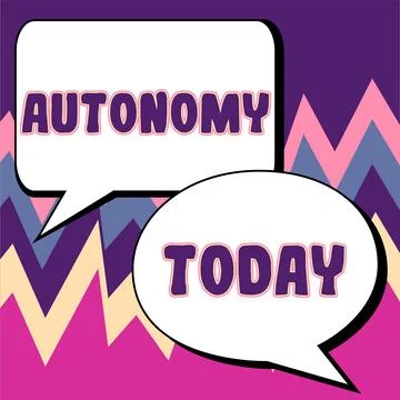 Sign displaying Autonomy. Internet Concept vehicle that can guide itself without Stock Illustration