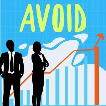 Sign displaying Avoid. Business showcase Contrive not to meet someone Stop Stock Illustration
