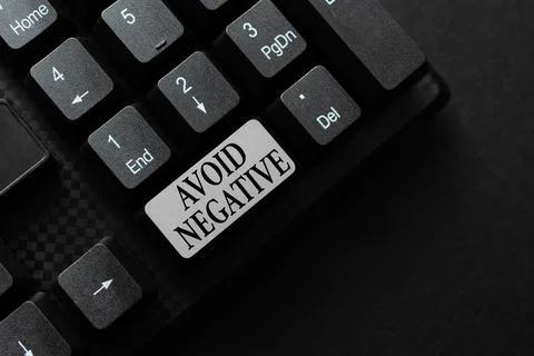 Sign displaying Avoid Negative. Business idea Staying away from pessimistic 스톡 사진