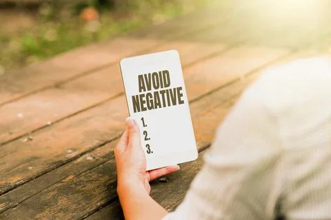 Sign displaying Avoid Negative. Business showcase Staying away from pessimistic Stock Photos