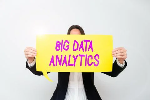 Sign displaying Big Data AnalyticsThe process of examining large and varied data Stock Photos