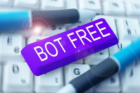 Sign displaying Bot Free. Concept meaning a computer program that works Stock Photos