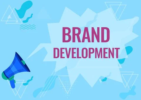 Sign displaying Brand Development. Concept meaning Defining the product to excel Stock Illustration