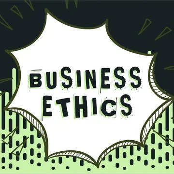 Sign displaying Business Ethics. Conceptual photo appropriate policies which Stock Illustration