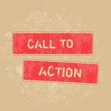 Sign displaying Call To Action. Internet Concept Encourage Decision Move to Stock Illustration