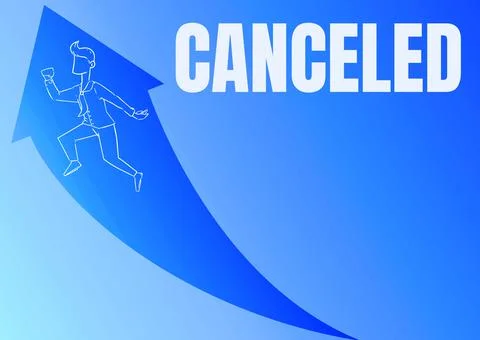 Sign displaying Canceled. Word for to decide not to conduct or perform something Stock Illustration