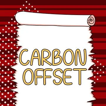 Sign displaying Carbon Offset. Conceptual photo Reduction in emissions of carbon Illustrazione stock