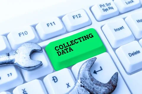 Sign displaying Collecting Data. Concept meaning Gathering and measuring Foto stock