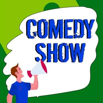 Sign displaying Comedy Show. Internet Concept Funny program Humorous Amusing Stock Illustration