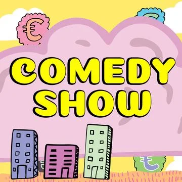 Sign displaying Comedy Show. Internet Concept Funny program Humorous Amusing Stock Illustration