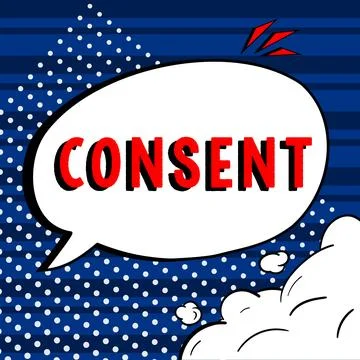 Sign displaying Consent. Internet Concept general agreement about particular Ilustración de archivo