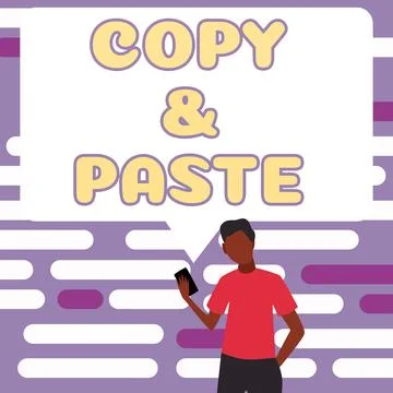 Sign displaying Copy Paste. Internet Concept an imitation, transcript, or Stock Illustration