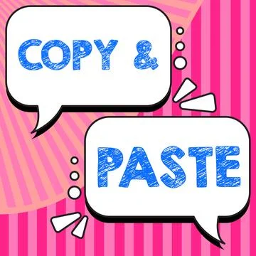 Sign displaying Copy Paste. Internet Concept an imitation, transcript, or Stock Illustration