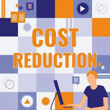 Sign displaying Cost Reduction. Concept meaning process of finding and removing Illustrazione stock