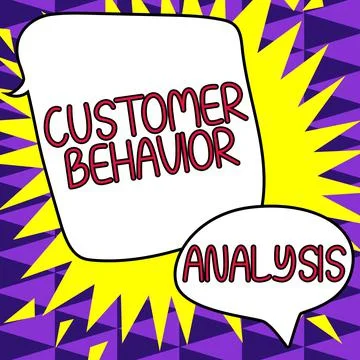 Sign displaying Customer Behavior Analysis. Business idea buying behaviour of Stock Illustration