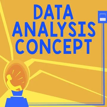 Sign displaying Data Analysis Concept. Conceptual photo evaluating data using Stock Illustration