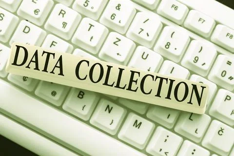 Sign displaying Data Collection. Conceptual photo gathering and measuring Stock Photos