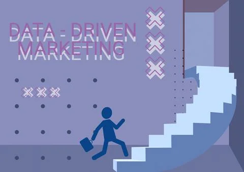 Sign displaying Data driven Marketing. Word Written on process by which Stock Illustration