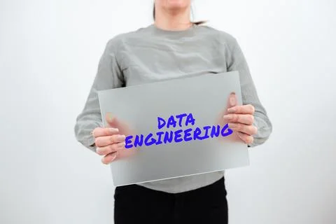 Sign displaying Data Engineering. Conceptual photo data science that focuses on Stock Photos