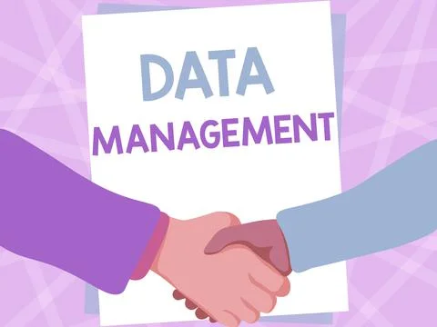 Sign displaying Data Management. Business approach The practice of organizing Illustrazione stock