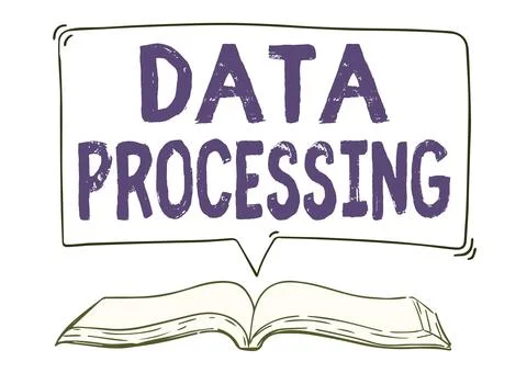 Sign displaying Data Processing. Business approach collection and manipulation Stock Illustration