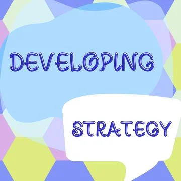 Sign displaying Developing StrategyOrganizations Process Changes to reach Illustrazione stock