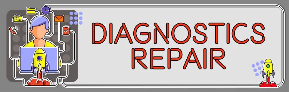 Sign displaying Diagnostics RepairA program or routine that helps a user to Ilustración de archivo