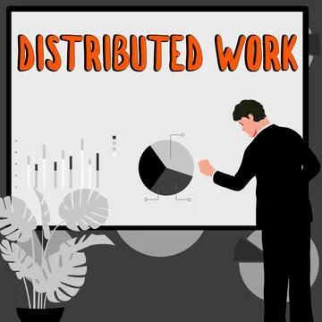 Sign displaying Distributed Work. Business overview practiced by enterprises Stockillustratie
