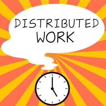 Sign displaying Distributed Work. Internet Concept practiced by enterprises Stockillustratie
