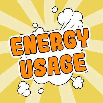 Sign displaying Energy Usage. Internet Concept Amount of energy consumed or used Illustration