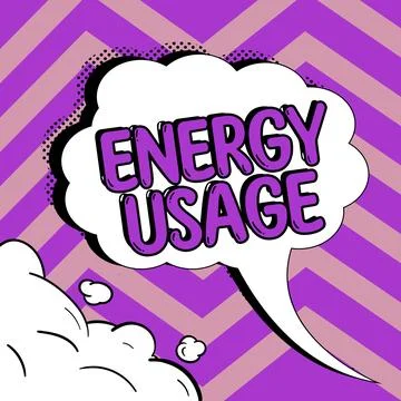 Sign displaying Energy Usage. Internet Concept Amount of energy consumed or used Illustration