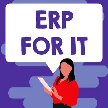 Sign displaying Erp For It. Concept meaning Enterprise resource planning Stock Illustration