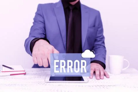 Sign displaying Error. Internet Concept mistake Condition of being wrong in Stock-Fotos