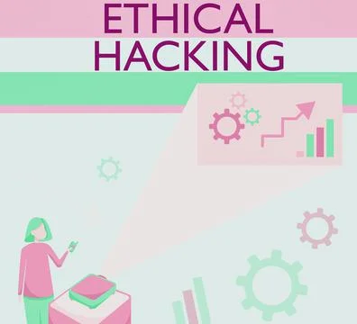 Sign displaying Ethical Hacking. Word Written on a legal attempt of cracking a イラスト素材