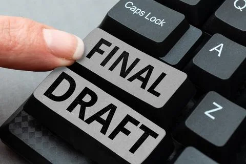 Sign displaying Final Draft. Concept meaning final version of something after a Foto stock