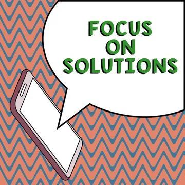 Sign displaying Focus On Solutions. Conceptual photo powerful practical way to Stock Illustration