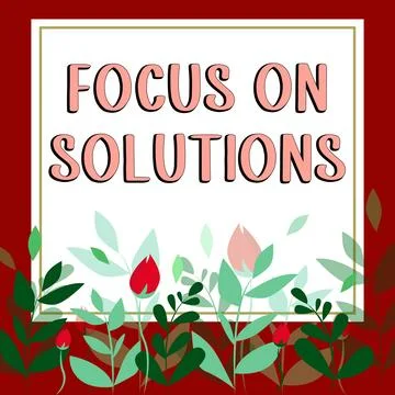 Sign displaying Focus On Solutions. Internet Concept powerful practical way to 库存插图