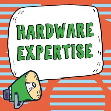 Sign displaying Hardware Expertise. Concept meaning machines and other physical 库存插图