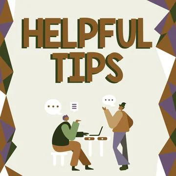 Sign displaying Helpful Tips. Business showcase Ask an Expert Solutions Hints Stock Illustration