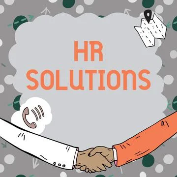 Sign displaying Hr Solutions. Concept meaning Outsourced Human resources Stock-Illustration
