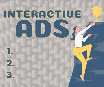 Sign displaying Interactive Ads. Internet Concept uses interactive media to Stock Illustration